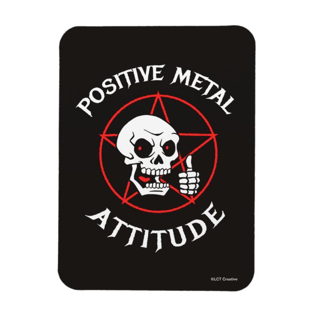 Positive Metal Attitude Magnet (Vertical)