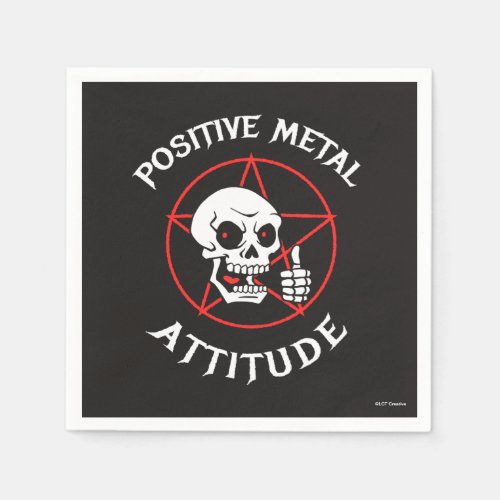 Positive Metal Attitude Napkins