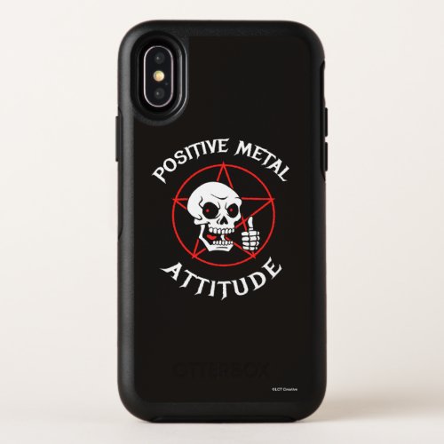 Positive Metal Attitude OtterBox Symmetry iPhone X Case