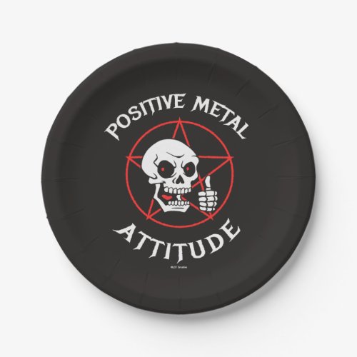 Positive Metal Attitude Paper Plates
