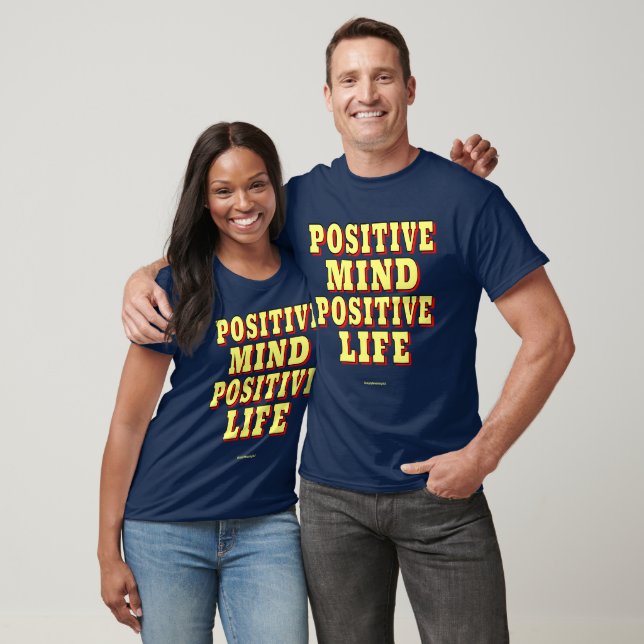🌟 POSITIVE MIND, POSITIVE LIFE T-Shirt (Unisex)