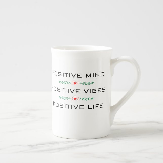 POSITIVE MIND, POSITIVE VIBES, POSITIVE LIFE MUG (Right)