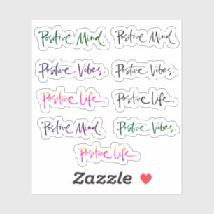Positive Mind Positive Vibes Positive Life Quote Sticker