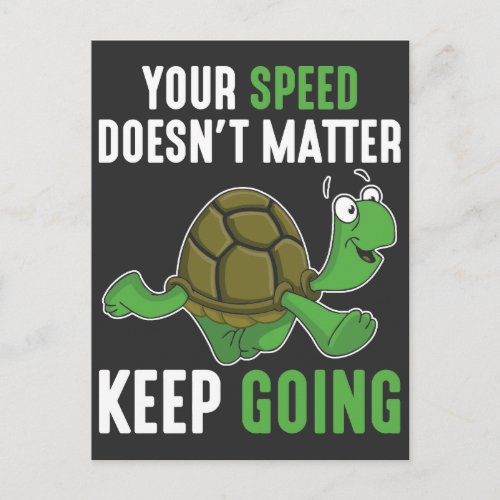 Positive Mind Uplifting Quote Keep Going Turtle Postcard