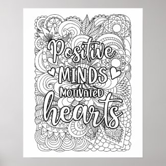 Positive Minds Motivated Hearts Adult Coloring Poster