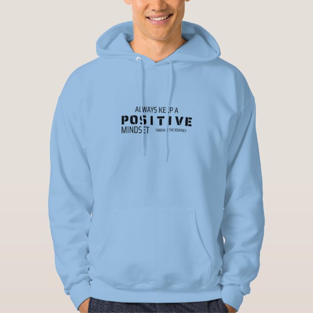 Positive mindset Hoodie (Front)