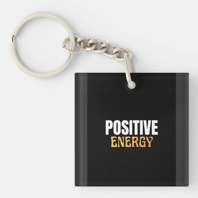Positive mindset quote t shirt  keychain (Front)