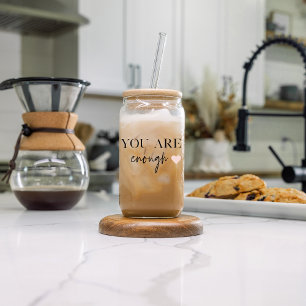 Positive Motivation You Are Enough Quote Can Glass