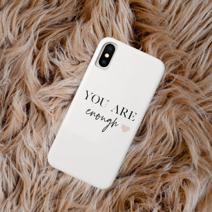 Positive Motivation You Are Enough Quote iPhone XS Case