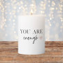 Positive Motivation You Are Enough Quote Pillar Candle