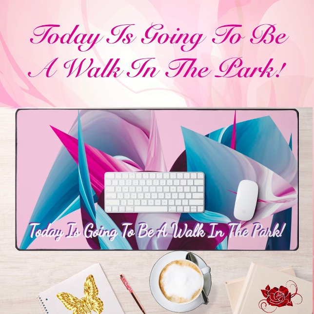 Positive Motivational Inspiration Pink Abstract  Desk Mat (Creator Uploaded)