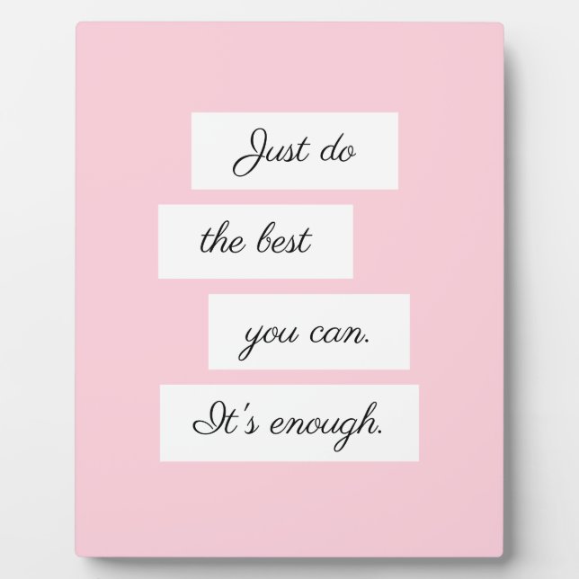 Positive Motivational Inspirational Thoughts Quote Plaque (Front)