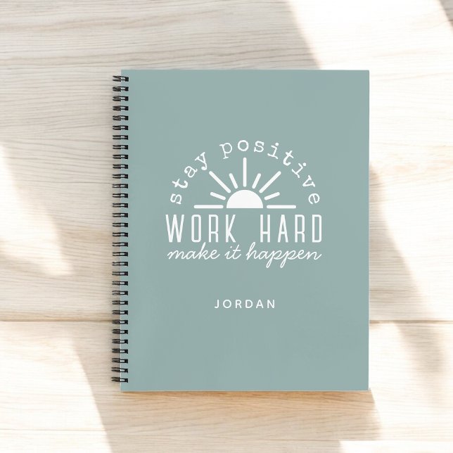Positive Motivational Mantra with Any Name Notebook (Personalize with any name!)