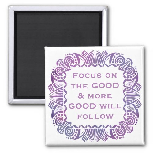 Positive Motivational Quote in Purple Magnet