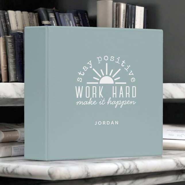 Positive Motivational Quote with Any Name 3 Ring Binder (Creator Uploaded)