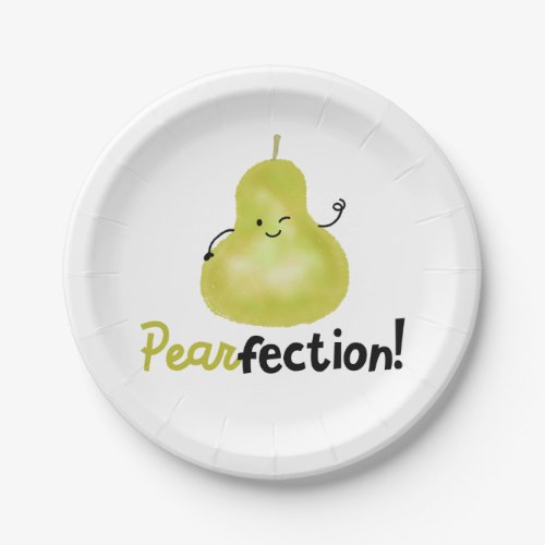 Positive Pear Pun _ Pearfection Paper Plates