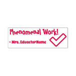 [ Thumbnail: Positive "Phenomenal Work!" Teacher Rubber Stamp ]