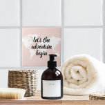 Positive Pink Let's The Adventure Begin World Map  Ceramic Tile<br><div class="desc">Positive Pink Let's The Adventure Begin World Map</div>