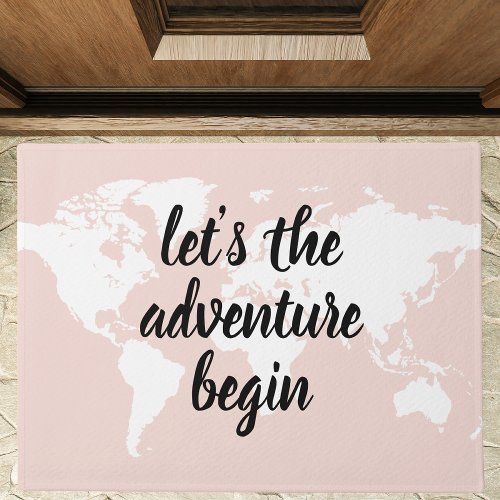 Positive Pink Lets The Adventure Begin World Map  Doormat