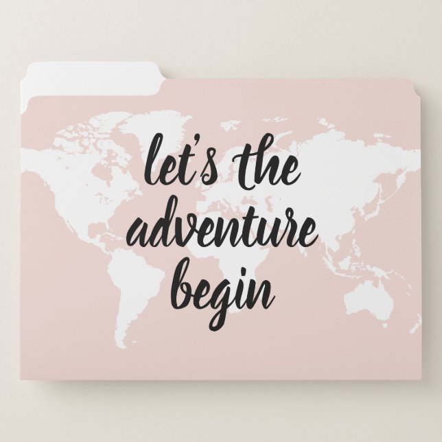 Positive Pink Let's The Adventure Begin World Map  File Folder (Front Left)