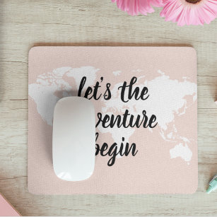 Positive Pink Let's The Adventure Begin World Map  Mouse Pad