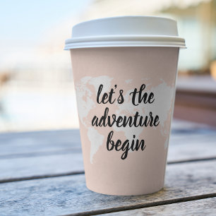 Positive Pink Let's The Adventure Begin World Map Paper Cups