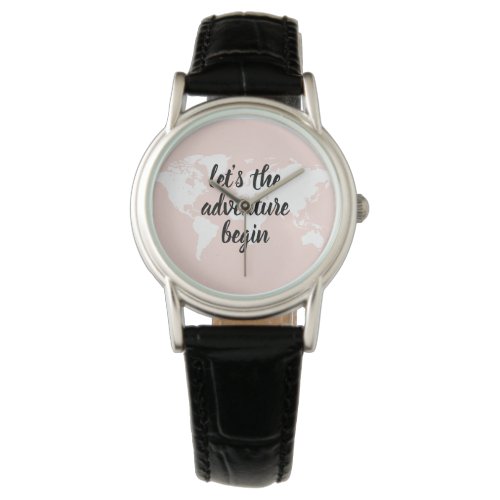 Positive Pink Lets The Adventure Begin World Map  Watch