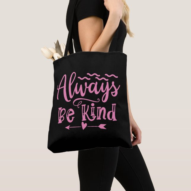 Positive Quote Always Be Kind Pink Black Trendy Tote Bag (Close Up)