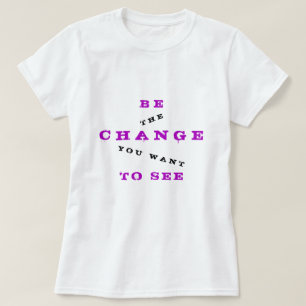 Positive Quote T-Shirt