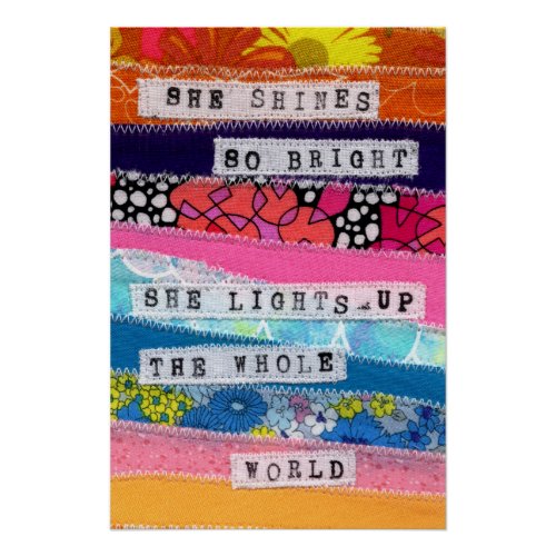 Positive quotes card _ she shines so bright poster