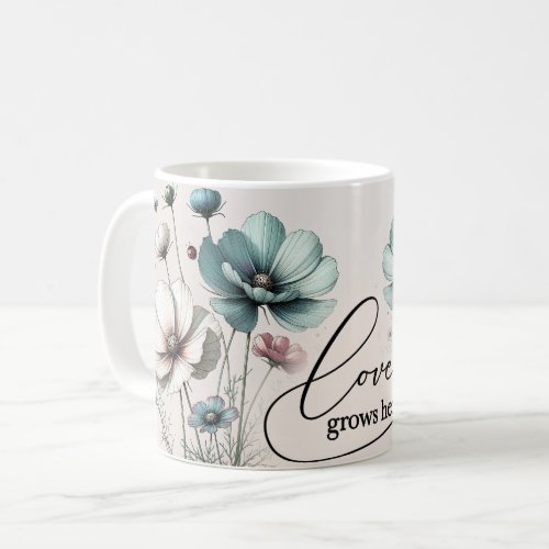 Positive Quotes Floral Mug