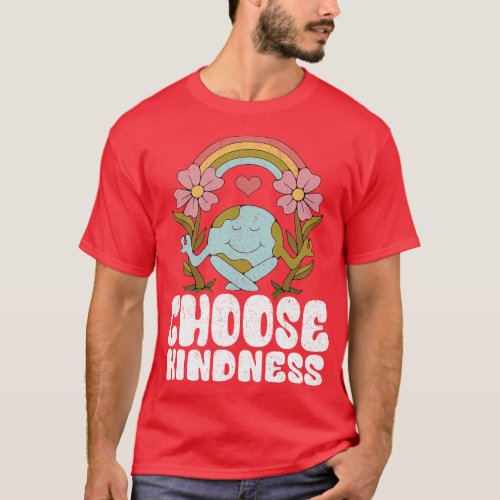Positive Rainbow Peace Hippie Choose Kindness Eart T_Shirt
