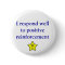 Positive reinforcement