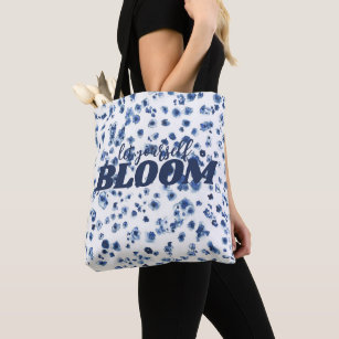 Positive Slogan Blue Floral Pattern Bloom Tote Bag