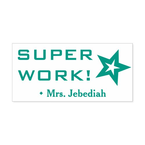 Positive SUPER WORK Educator Rubber Stamp