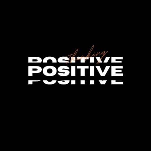 Positive t_shirt