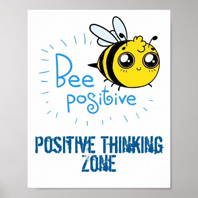 Positive Thinking Bee Positive Cute Bee Poster (Front)