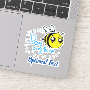 Positive Thinking Bee Positive Cute Bee Sticker