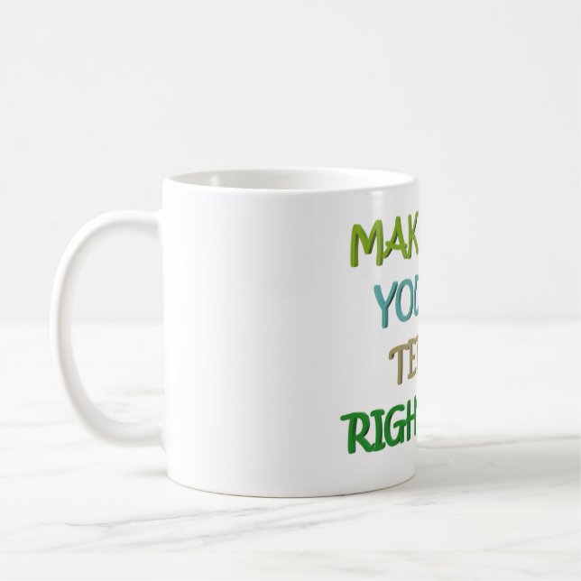 Positive thinking logo message colors green coffee mug (Left)