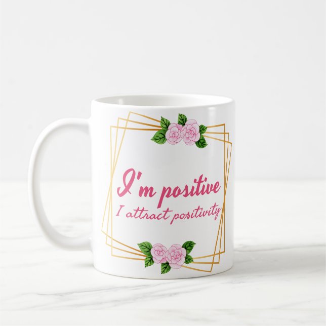 positive vibe sayings for self love coffee mug (Left)