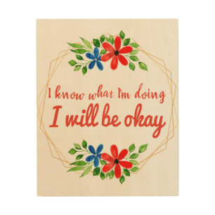 positive vibe sayings for work and self love wood wall art