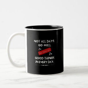 Positive Vibes and Motivational Quotes Design Two-Tone Coffee Mug