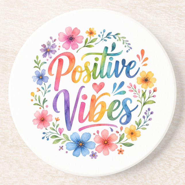 Positive Vibes Coaster (Front)