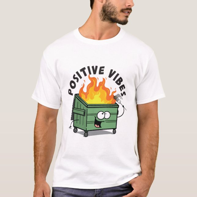 Positive Vibes Dumpster Men's T-Shirt (Front)