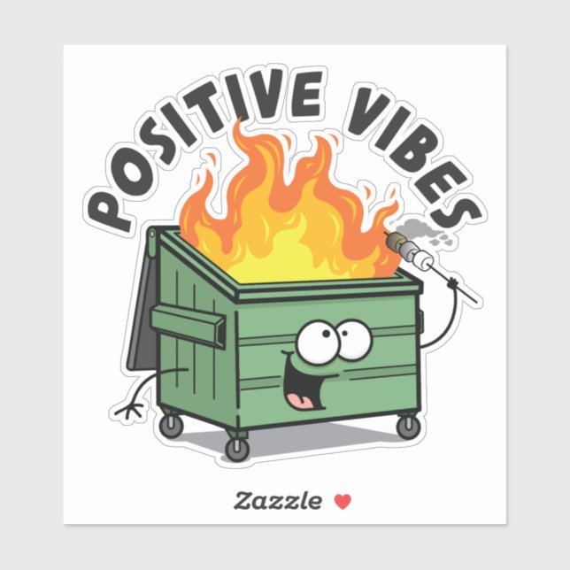 Positive Vibes Dumpster Vinyl Sticker (Sheet)