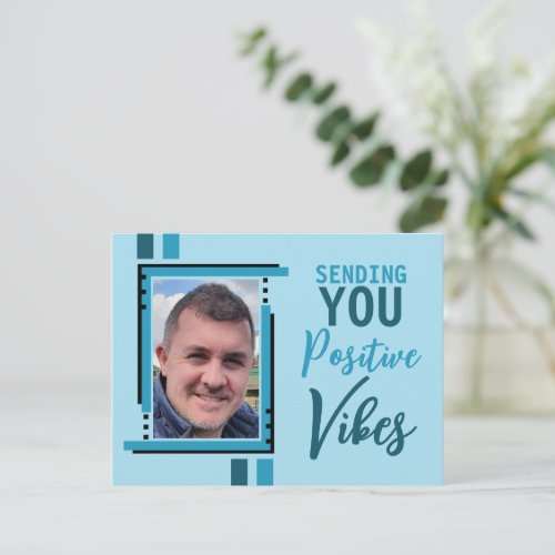 Positive vibes encouragement add photo blue postcard