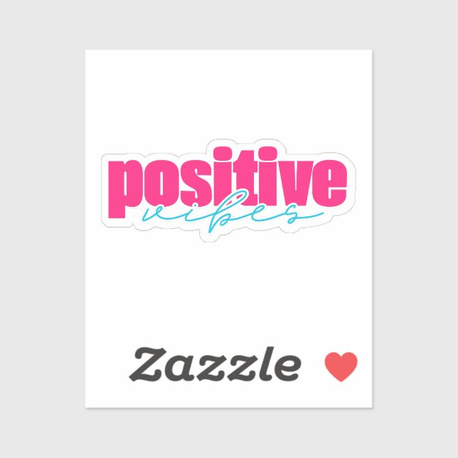 Positive Vibes Hot Pink & Teal Girly Aesthetic Sticker (Sheet)