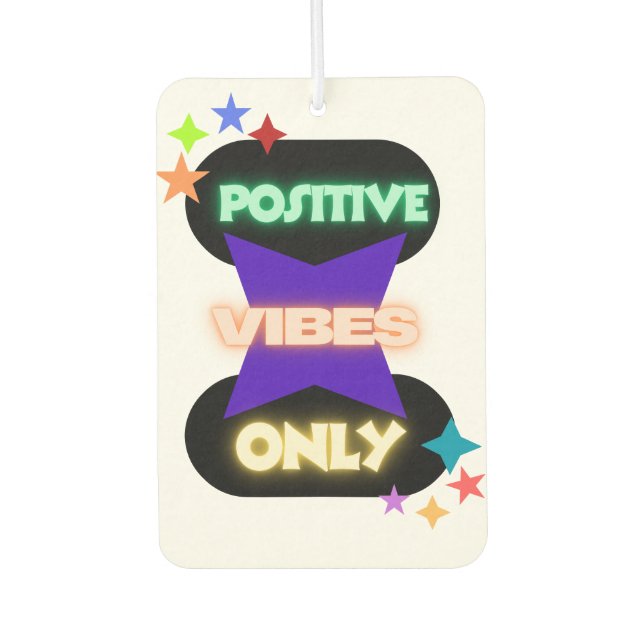 Positive Vibes Only ✨ Air Freshener (Front)