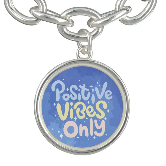 Positive Vibes Only Bracelet (Design)