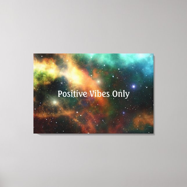 Positive Vibes Only Canvas Print (Front)